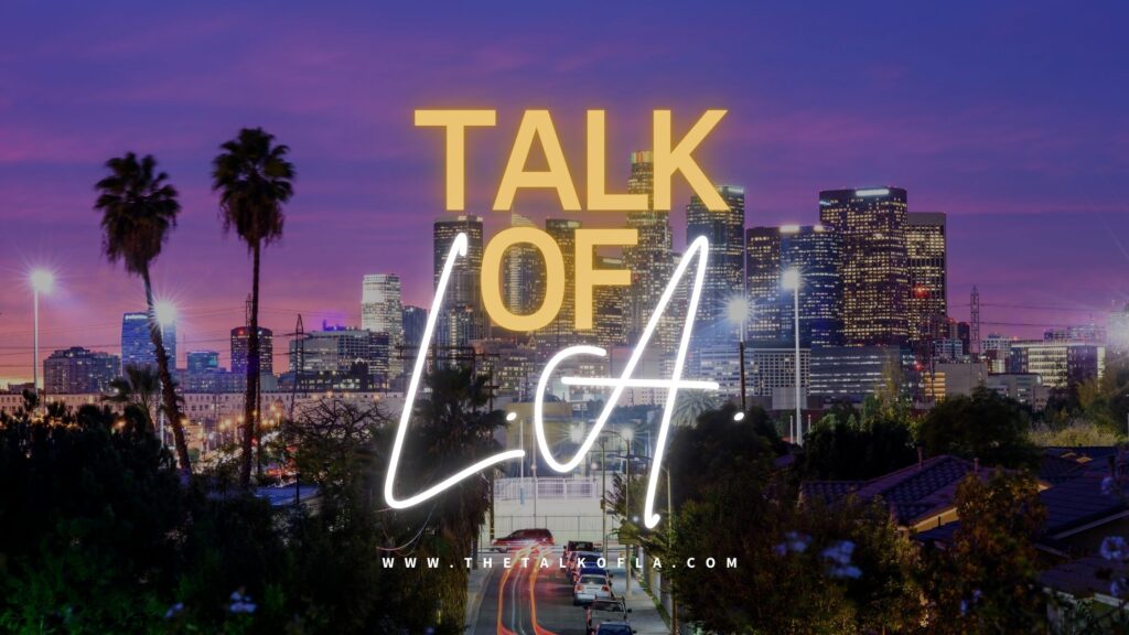 Web Banner The Talk of LA -Trending Events Concerts Festivals Los Angeles Blog